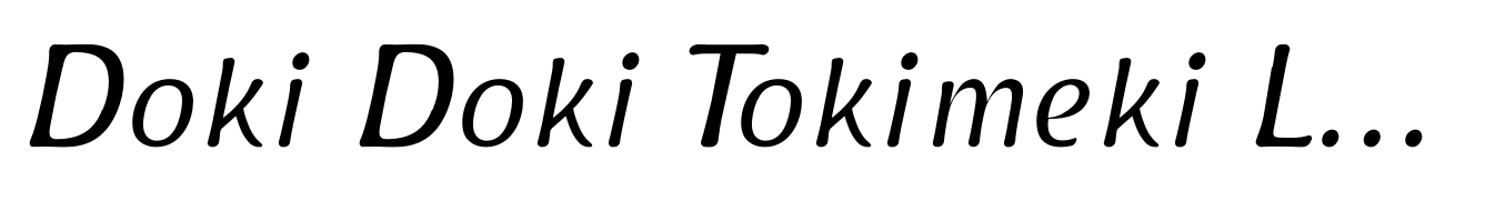 Doki Doki Tokimeki Light Italic